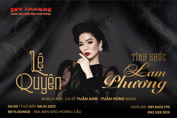 LỆ QUYÊN & NHỮNG TÌNH KHÚC VƯỢT THỜI GIAN CỦA LAM PHƯƠNG