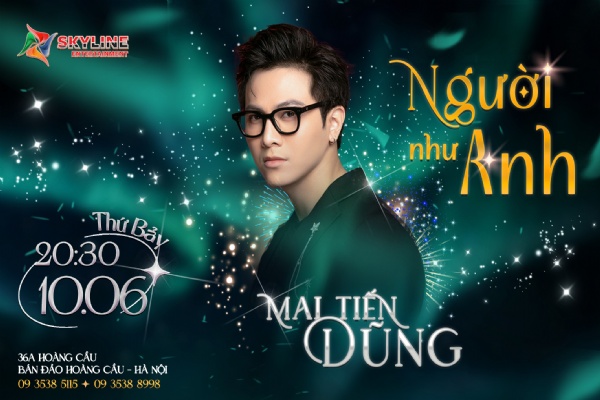 Minishow Mai Tiến Dũng - 10/06/2023
