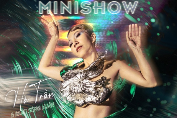 Minishow Hà Trần - Những con sông ngón tay - 25/5/2024