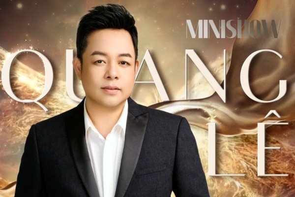 Minishow Quang Lê - 13/7/2024